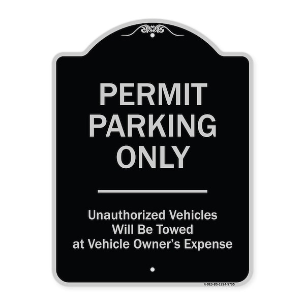 Signmission Designer Series-Permit Parking Only Unauthorized Vehicles, 24" x 18", BS-1824-9795 A-DES-BS-1824-9795 - main